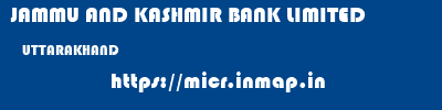 JAMMU AND KASHMIR BANK LIMITED  UTTARAKHAND     micr code